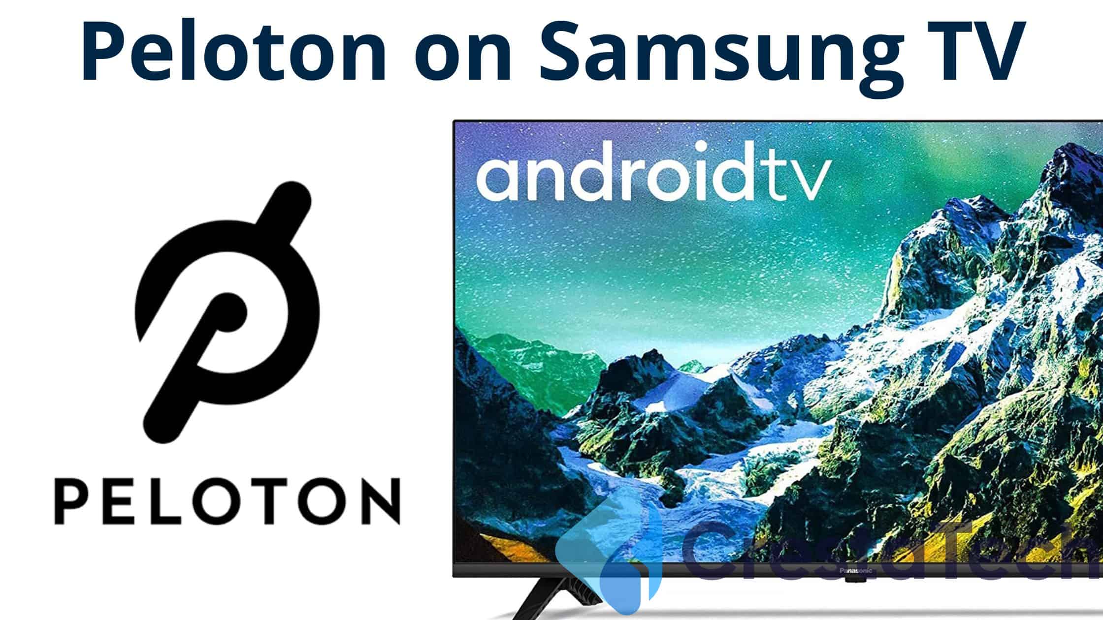 How To Get Peloton App On Samsung TV?
